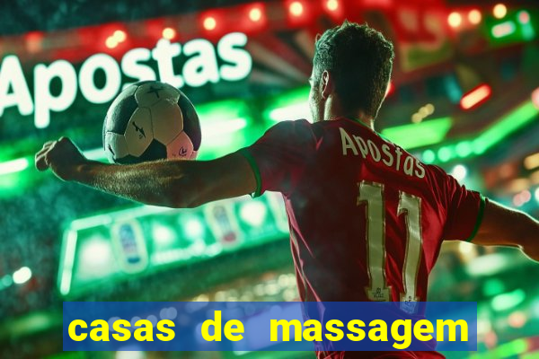 casas de massagem em porto alegre